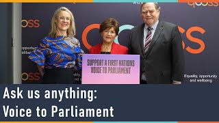 Ask us anything: Voice to Parliament