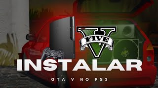 COMO INSTALAR GTA 5 NO PS3 EM 2025