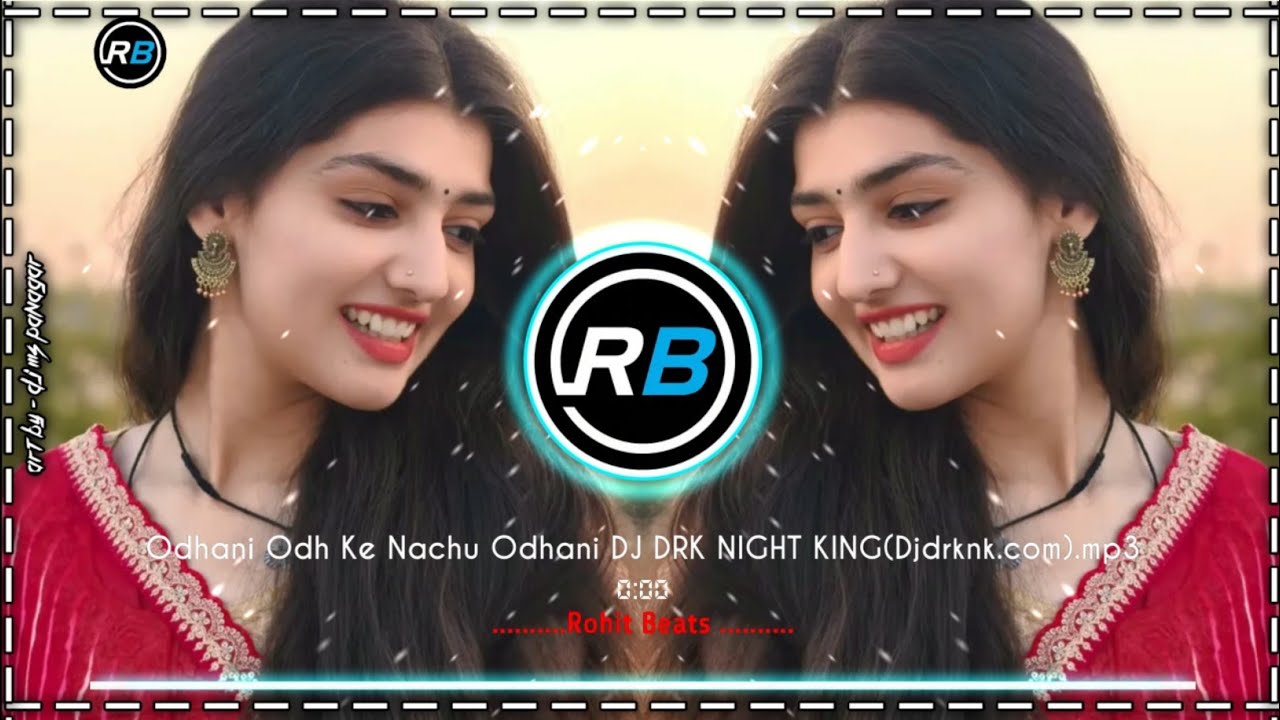 Odhni Odh Ke Nachu Dj Remix |Bole Chudi Payaliya Bole |Hindi Dj Song | Jbl Hindi Song |Rohit Beats