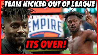 Antonio Brown&#39;s Arena Football Team gets KICKED OUT OF THE LEAGUE!