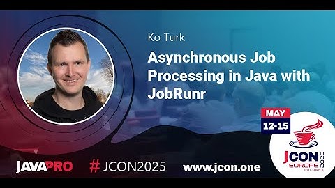 Asynchronous Job Processing in Java with JobRunr | Ko Turk (EN)