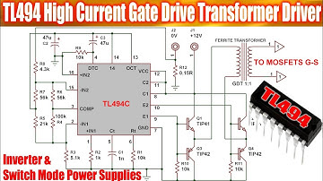 TL494 High Current Gate Drive Transformer Driver Circuit For Inverters and Switching Power Supplies