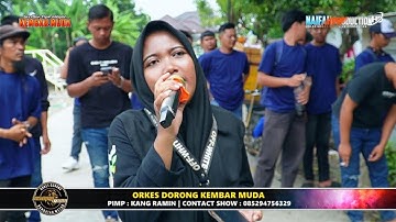 PENGEN DI KAWIN | VOC.DINI | ORKES DORONG KEMBAR MUDA | LIVE PANYINDANGAN WETAN 2025