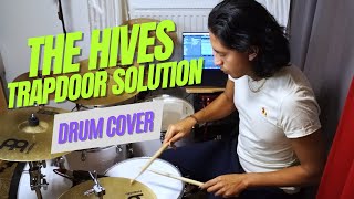 TRAPDOOR SOLUTION - THE HIVES - DRUM COVER