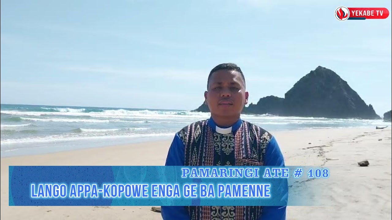 PAMARINGI ATE 108 - LANGO APPA-KOPOWE ENGA GE BA PAMENNE