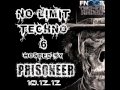 Prisoneer  no limit techno 6 10122012 on fnoob techno radio