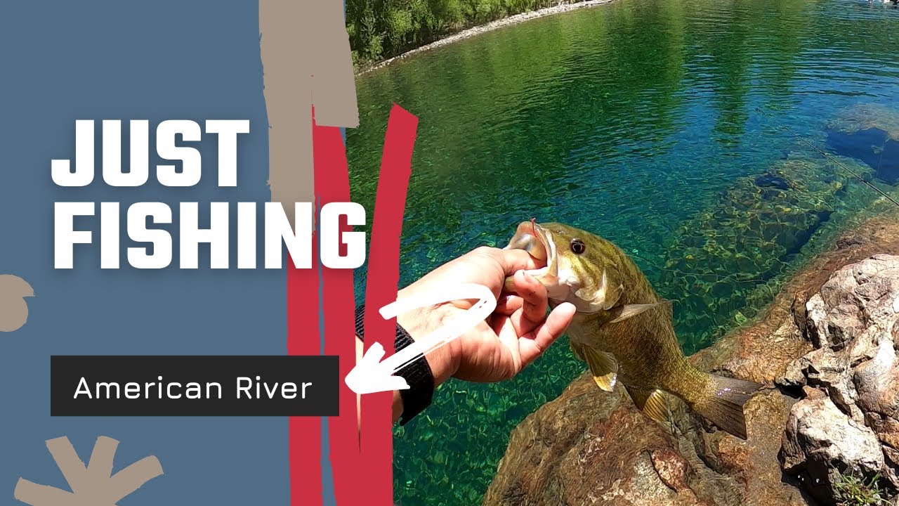 Fishing North Fork of the American River YouTube