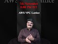 Get ready for a super exciting session! Today, we’re diving into VPC Lattice  #cloudcomputing #aws