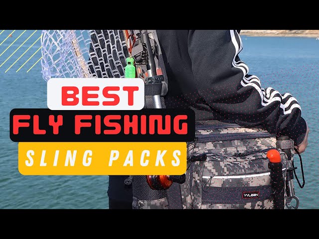 The 10 Best Fly Fishing Sling Packs