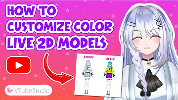 TUTORIAL || How to Custom Color Live2DModel on Vtube Studio