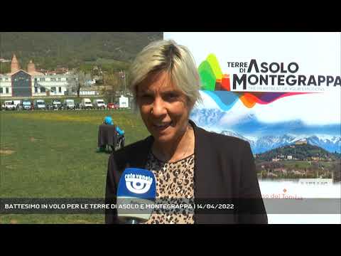 BATTESIMO IN VOLO PER LE TERRE DI ASOLO E MONTEGRAPPA | 14/04/2022