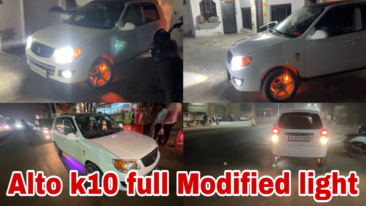Alto k10 full modified light | #kuldeeppanchli #Altok10 #modifiedcars