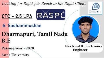 Congrats, Sadhammushan | ELECTRICAL ENGINEER| 2.5 LPA | Selected as Tech Support Engineer in "RASPL"