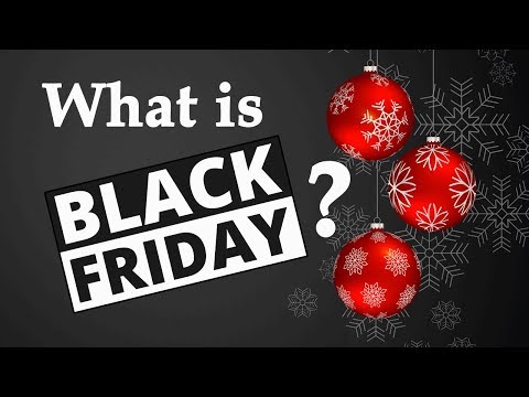 What is Black Friday? - & The Best Deals on #BlackFriday