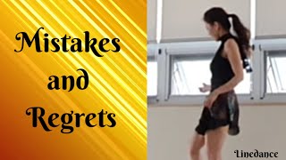 Mistakes and Regrets Linedance - High Beginner Level (dance & count)