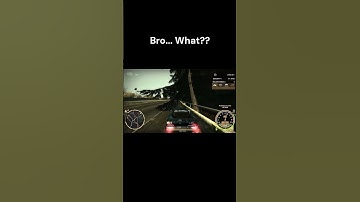 Bro... What??? #nfsmw #needforspeed #gaming #shorts #blacklist  #funnyvideo