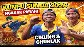 KUNGFU SUNDA 2026 🤯 NGAKAK PARAH! CIKUNG & CHUBLAK BIKIN PERUT SAKIT