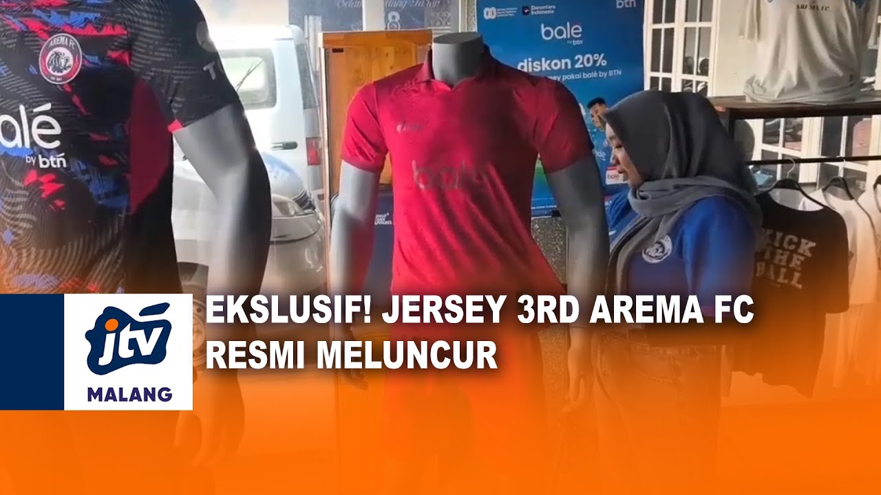 EKSLUSIF! JERSEY 3RD AREMA FC RESMI MELUNCUR | JTV MALANG