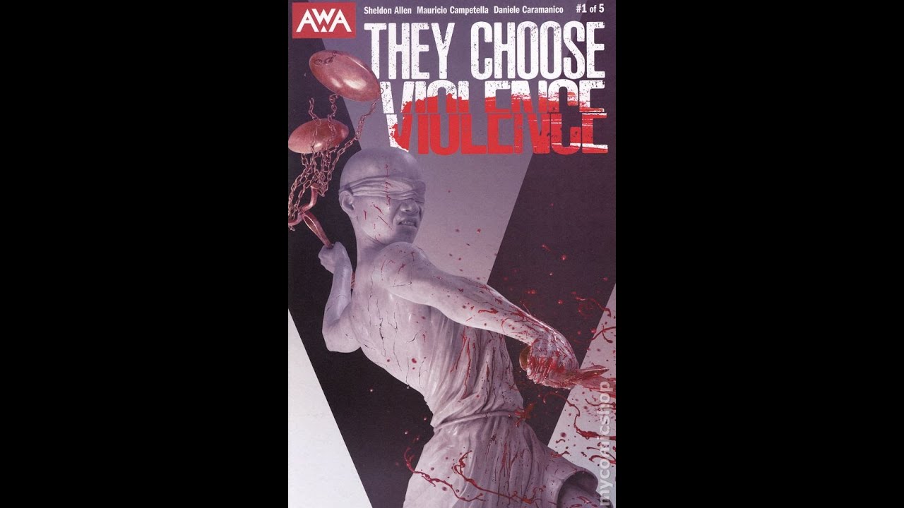 They Chose Violence 1 AWA QuickFlip Comic Review YouTube