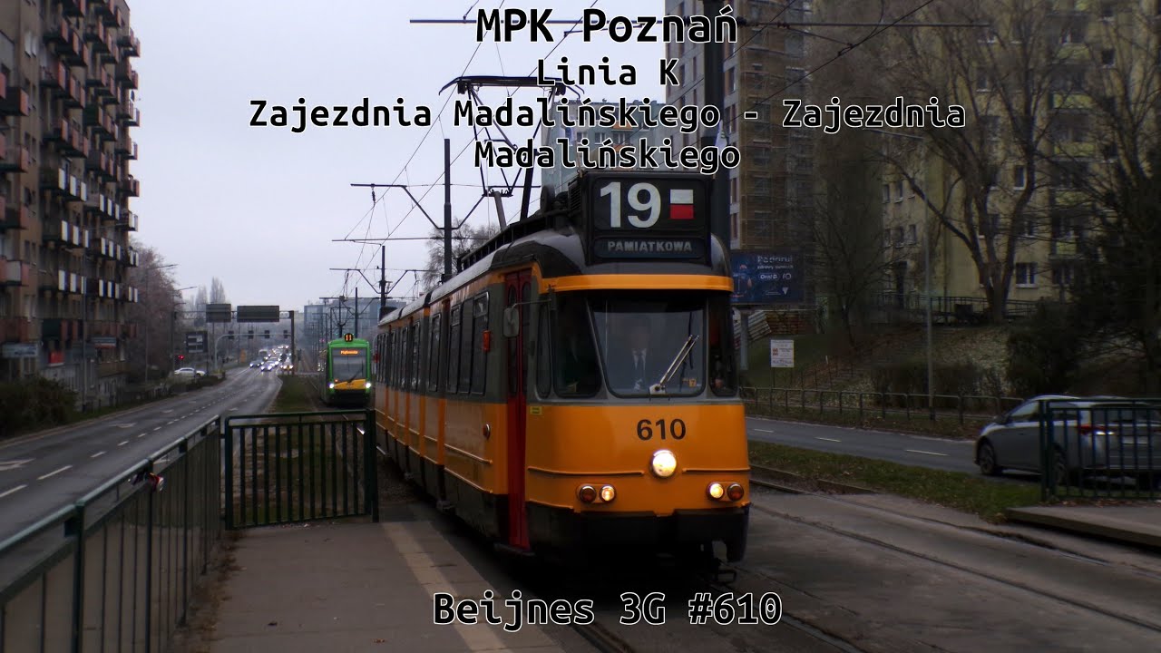 MPK Poznań | Linia K | Zajezdnia Madalińskiego - Zajezdnia Madalińskiego | Beijnes 3G #610