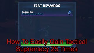 How To Easily Gain Tactical Supremacy 25 Times in Star Wars Galaxy of Heroes.