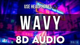 Ty Dolla Ign – Wavy ft. Joe Moses (8D audio)