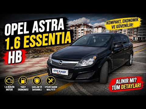 Opel Astra 1.6 Essentia Detaylı İnceleme ve Test Sürüşü