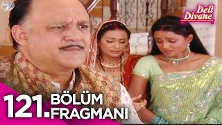 Deli Divane (Bidaai) Hint Dizisi 121. Fragmanı