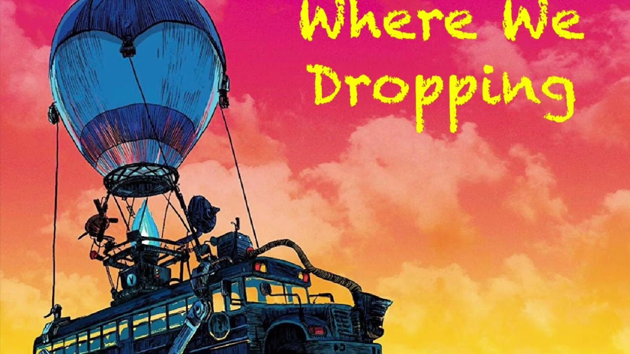 Ricky Tavi- Where We Dropping!! A Fortnite Original song