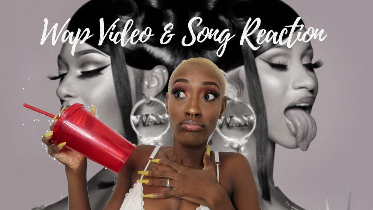 Wap Cardi B & Meg thee Stallion Video & song reaction YouTube