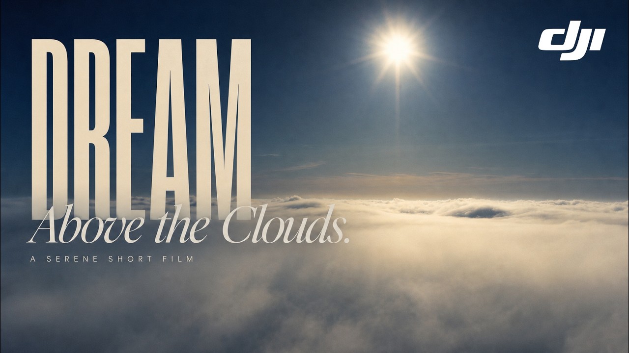 Dream Above the Clouds | A Serene Short Film in 4K | DJI Mavic 2 Pro