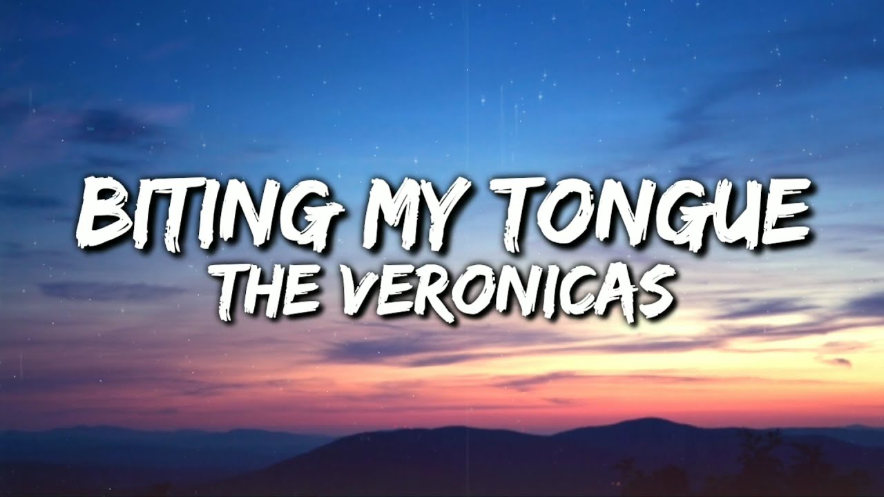 The Veronicas Biting My Tongue (Lyrics Video) YouTube