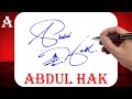 Abdul hak name signature style  a signature style  signature style of my name abdul hak
