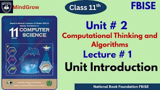 Unit 2 Introduction: Computational Thinking | Computational Thinking and Algorithms | Class 11 FBISE