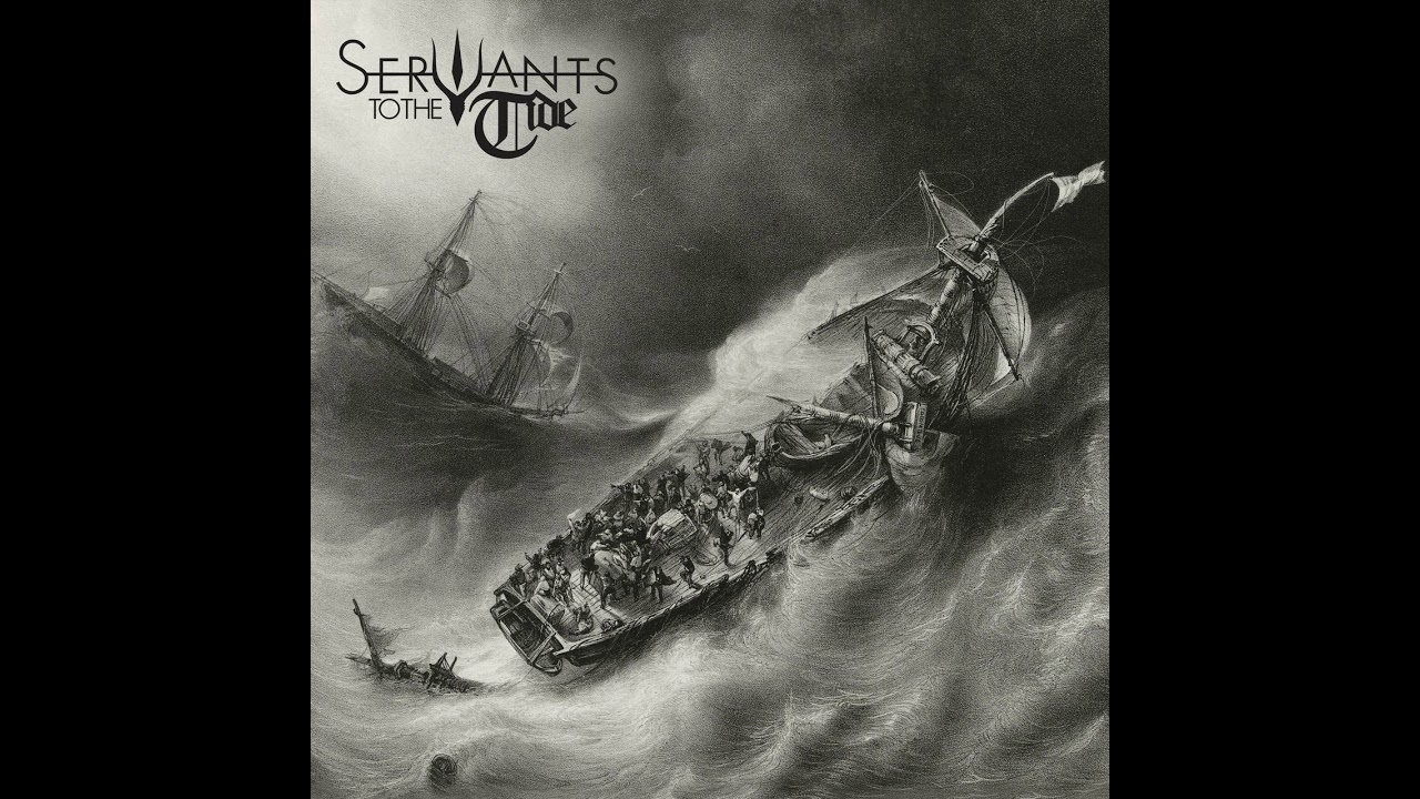 SERVANTS TO THE TIDE Unveil New Track "Your Sun Will Never Shine For Me" 