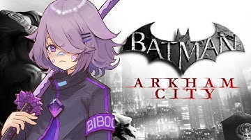 【BATMAN ARKHAM CITY】WHY DID YOU SAY THAT NAME? BIBOO!