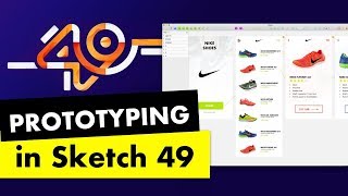 Prototyping in Sketch |  Sketch 49 Update