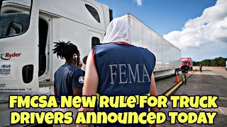 New FMCSA Rule Announced Today For All Truck Drivers In America 😵