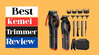 ✅Top 5 Best Kemei Trimmers  | Ultimate Grooming Guide