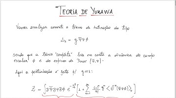 Aula 09 - Interação de Yukawa