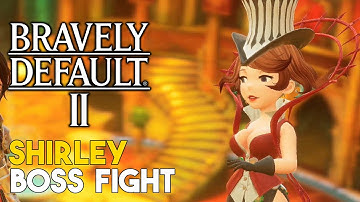 Bravely Default 2 Shirley Boss Fight