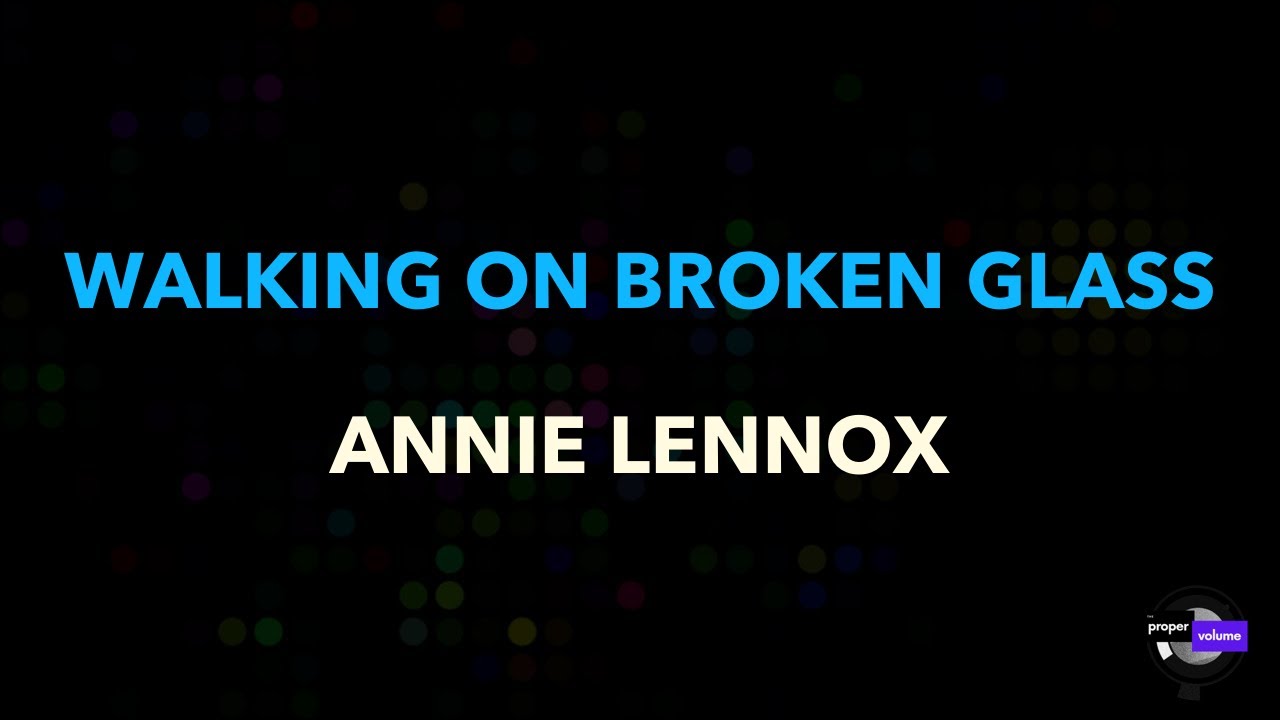 Obejrzyj Annie Lennox - Walking on Broken Glass | Karaoke Version w YouTube Obejrzyj Annie Lennox - Walking on Broken Glass | Karaoke Version w YouTube