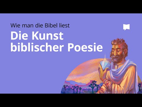 Wie man die Bibel liest: Die Kunst biblischer Poesie