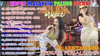 FULL ALBUM MALAYSIA VERSI KOPLO, DANGDUT KOPLO MALAYSIA FULL ALBUM TERBARU | RINDU SERINDU RINDUNYA