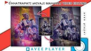 🚩 Chhatrapati Shivaji Maharaj Video Editing | Avee Player editing | Shivaji Maharaj status editing screenshot 5