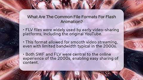 What Are The Common File Formats For Flash Animation? - I