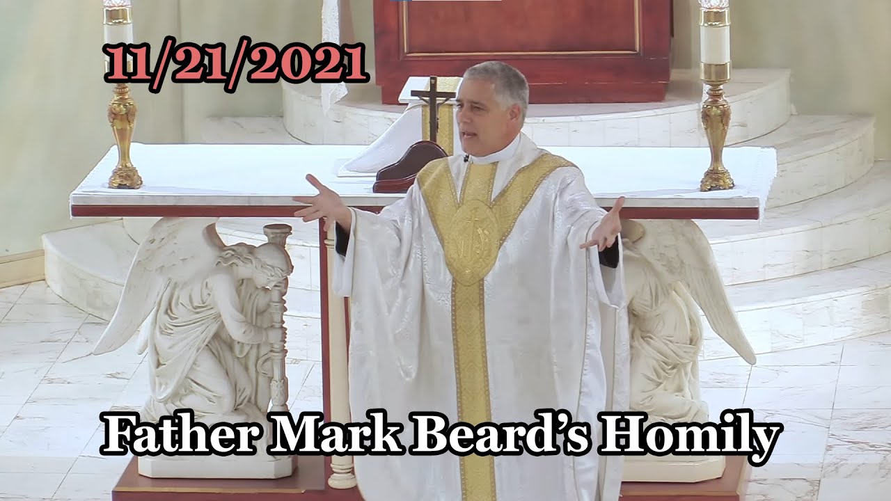 Father Mark Beard's Homily - "Stop and Think" - Jesus Christ, King of ...