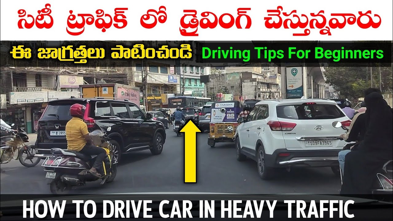 How To Drive Car in Heavy Traffic | Car Driving Tips and Tricks For ...