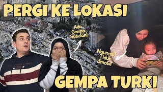 BERANGKAT KE HATAY,  LANGSUNG NGERASAIN GEMPA SUSULAN!