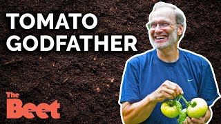 The Tomato Growing Encyclopedia with Craig LeHoullier | The Beet